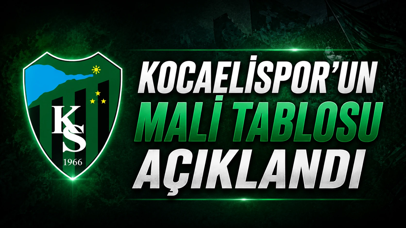 Kocaelispor’un mali tablosu açıklandı