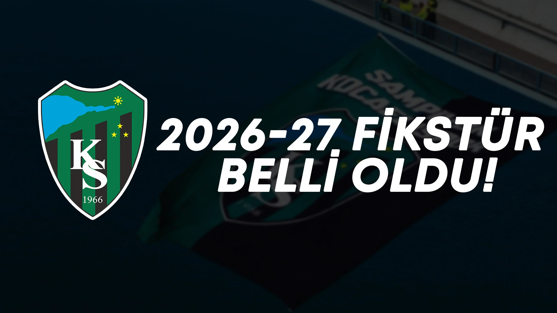 Kocaelispor’un 2026-27 Sezonu Fikstürü Belli Oldu